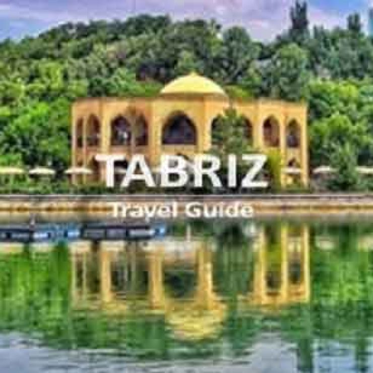 tabriz sights and monuments
