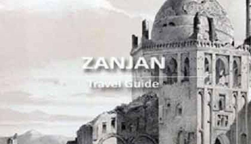 guide de voyage de zanjan