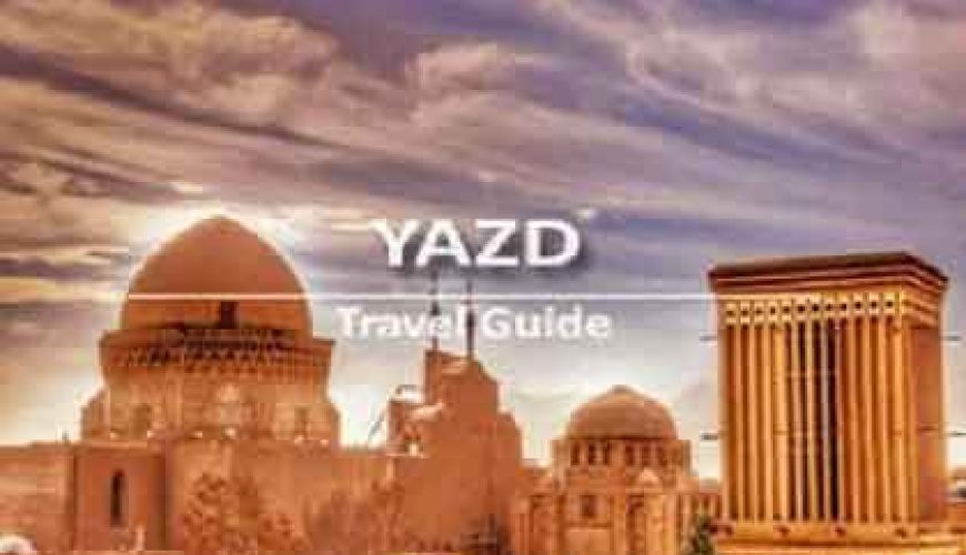 guide touristique de yazd
