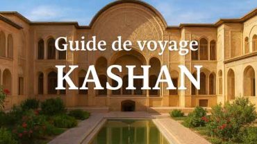 guide de voyage kashan