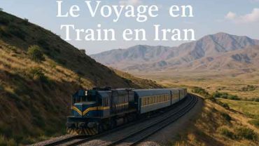 voyage en train en iran