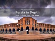 Iran 30 day tour Persia in depth