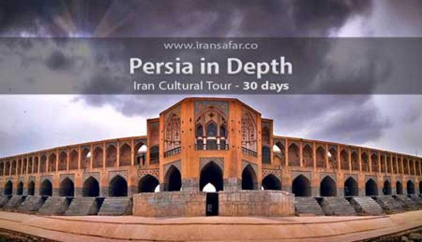 Iran 30 day tour Persia in depth