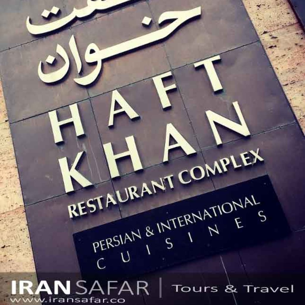 Haft Khan Restaurant in Shiraz